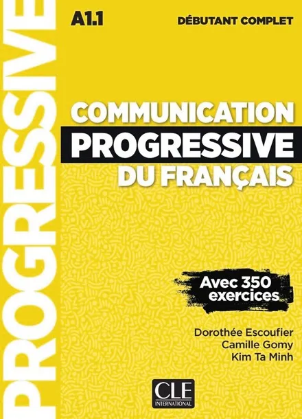 COMMUNICATION PROGRESIVE DU FRANÇAIS A1.1