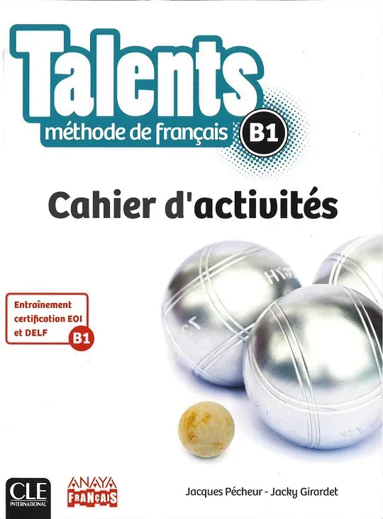 TALENTS METHODE DE FRANÇAIS B1 CAHIER D'ACTIVITES