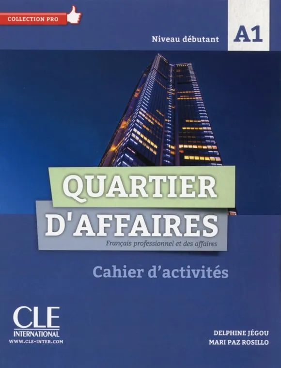QUARTIER D'AFFAIRES. A1 DEBUTANT
