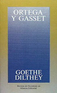 Goethe, Dilthey