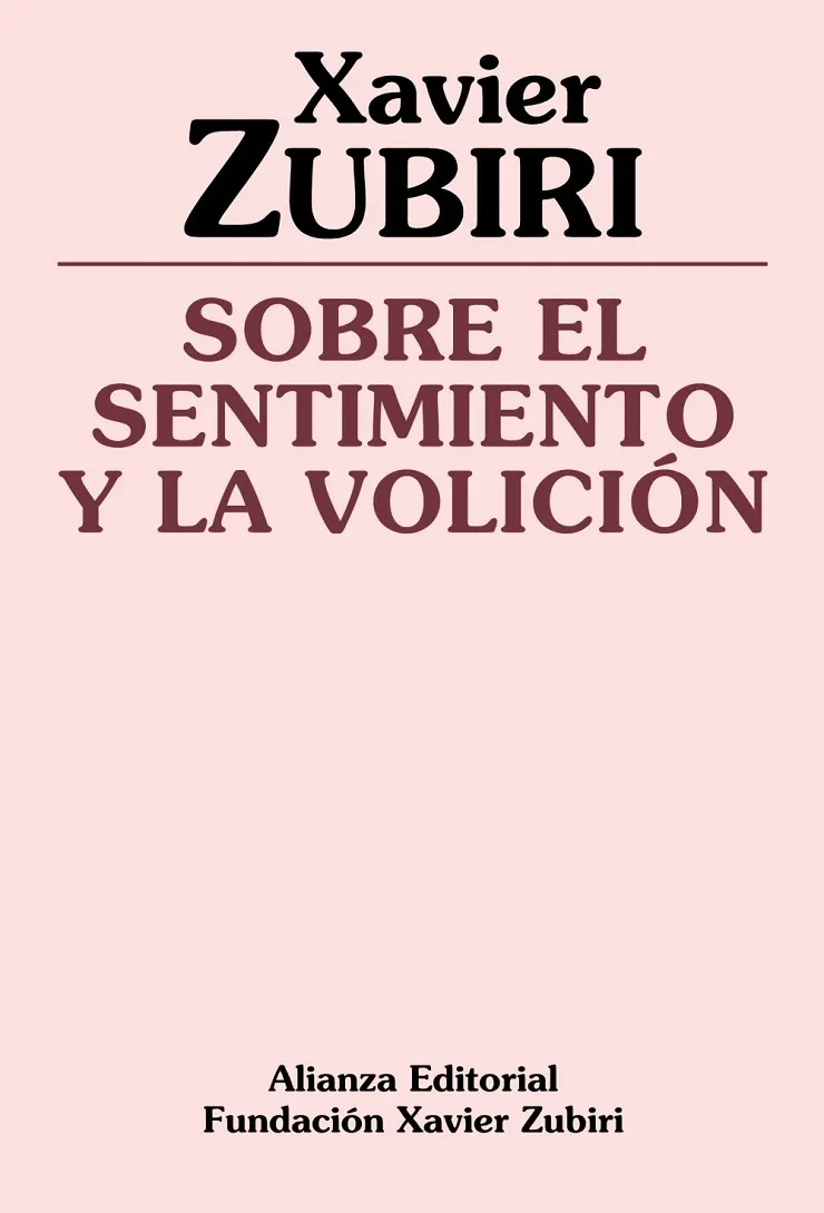 Sobre el sentimiento y la volición