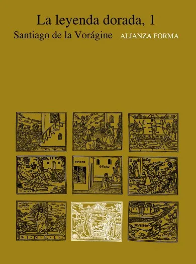 La leyenda dorada, 1