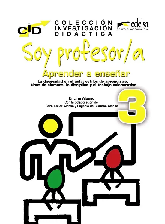 C.I.D. - Soy profesor 3 aprender a enseñar