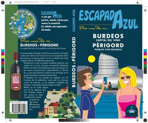 Burdeos y Périgord Escapada Azul