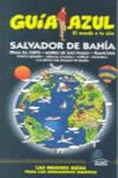 Guía Azul Salvador de Bahia