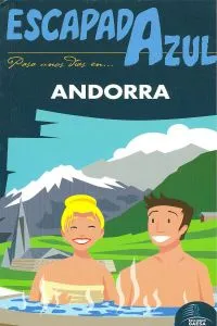 Escapada Azul Andorra