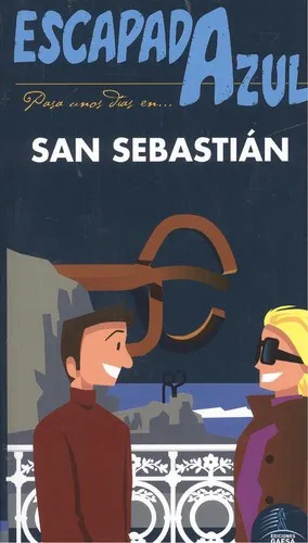 San Sebastián Escapada Azxul