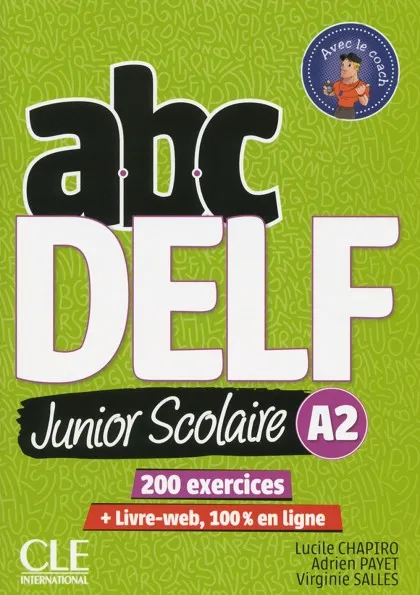 ABC DELF A2 JUNIOR SCOLAIRE (ED. 2018)
