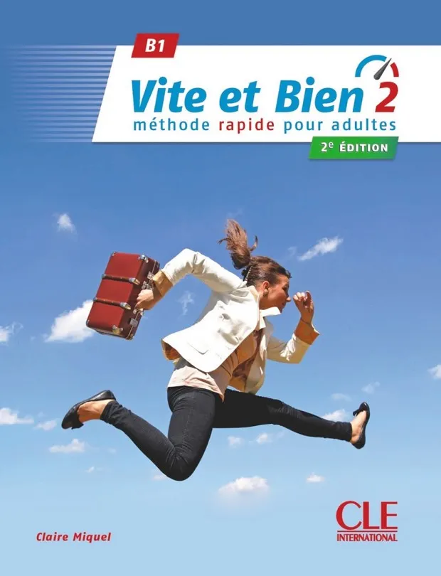 VITE ET BIEN 2 - NIVEAU B1 - LIVRE + CD - 2ÈME ÉDITION