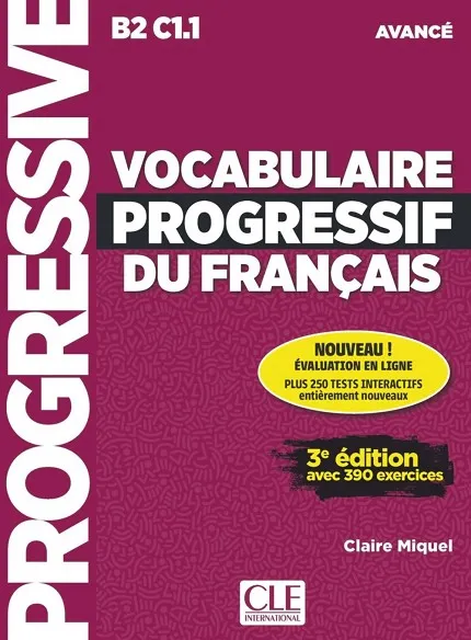 VOCABULAIRE PROGRESSIF DU FRANÇAIS 3ED AV B2C1