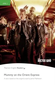 DOCTOR WHO: MUMMY ON THE ORIENT EXPRESS-LEVEL 3