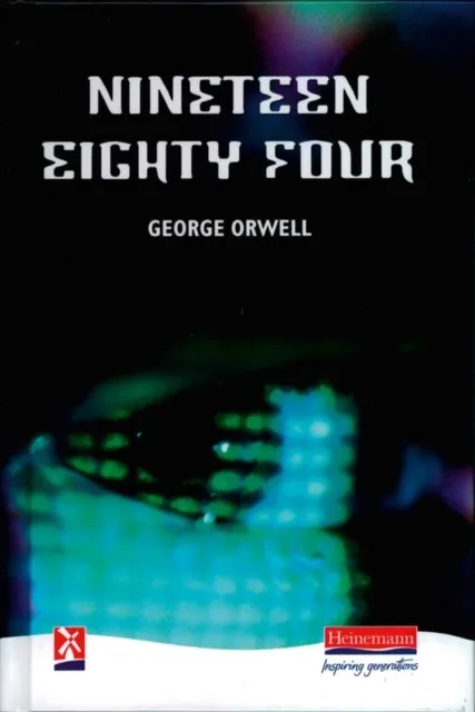 GEORGE ORWELL - NINETEEN EIGHTY-FOUR