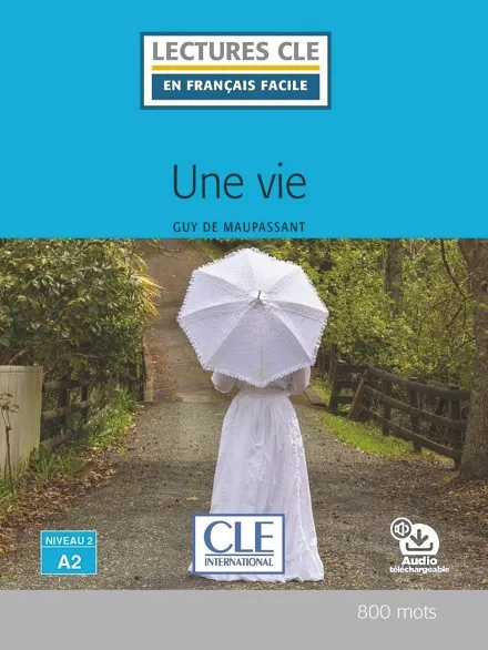 UNE VIE N2/A2 LIVRE+AUDIO DESCARGABLE