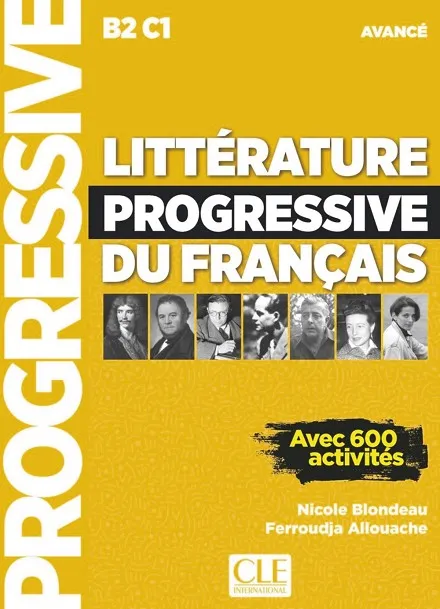 LITTÉRATURE PROGRESSIVE DU FRANÇAIS AVANCE