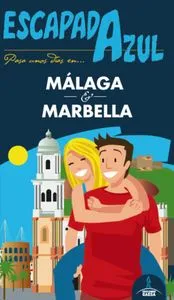 ESCAPADA AZUL MÁLAGA Y MARBELLA