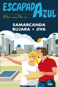 ESCAPADA AZUL SAMARCANDA, BUJARA Y JIVA