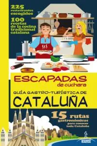 GUÍA GASTRO-TURÍSTICA DE CATALUÑA