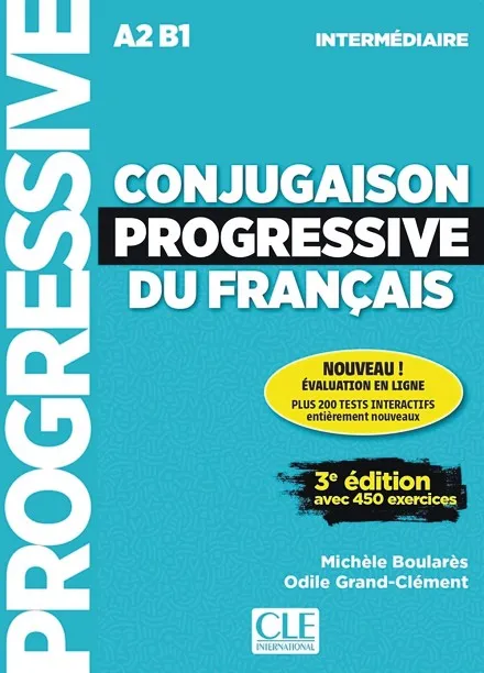 CONJUGAISON PROGRESSIVE DU FRANÇAIS NIVEAU INTERMEDIARE LIVRE+CD (3ª ED.)