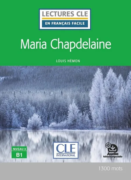 MARIA CHAPDELAINE NIVEAU 3/B1+AUDIO DESCARGABLE