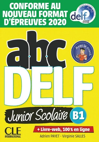 ABC DELF JUNIOR SCOLAIRE B1 LIVRE+DVD - CONFORME AU NO
