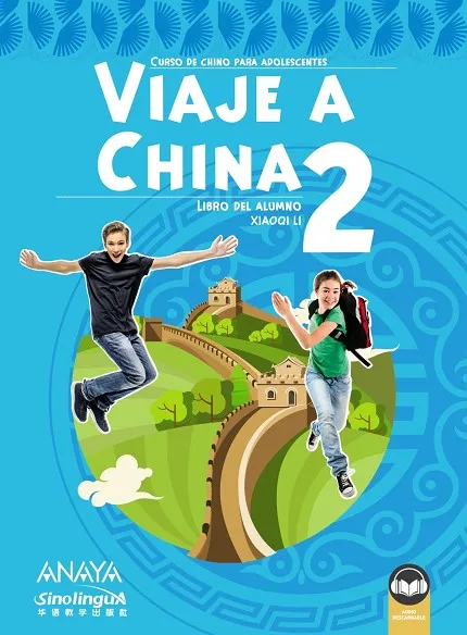 VIAJE A CHINA 2. LIBRO DEL ALUMNO