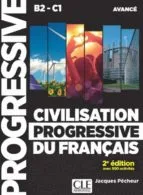 CIVILISATION PROGRESSIVE DU FRANÇAIS AVANCÉ