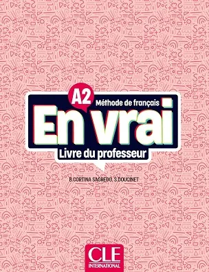 EN VRAI A2 LIVRE DU PROFESSEUR