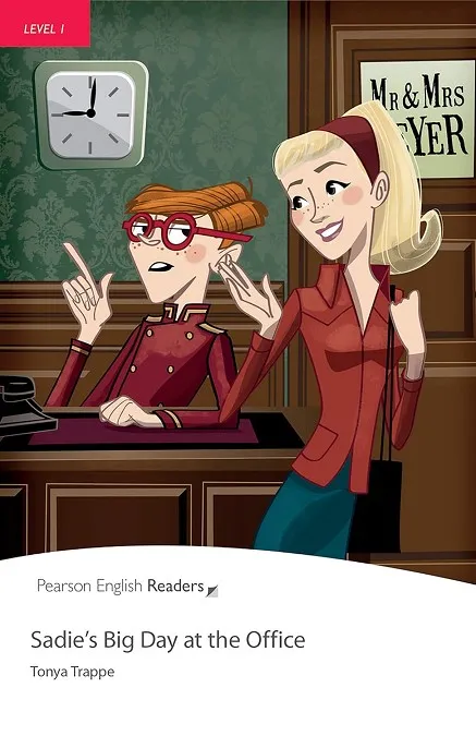 SADIE'S BIG DAY AT THE OFFICE BOOK & EBOOK WITH DIGITAL RESOURCES-PERL1