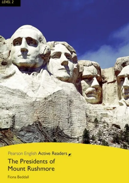 THE PRESIDENTS OF MOUNT RUSHMORE BOOK & MULTI-ROM WITH MP3 PACK-LEVEL 2