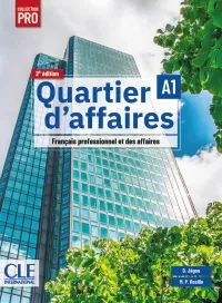 QUARTIER D'AFFAIRES 2E A1 LIVRE DE L'ELEVE