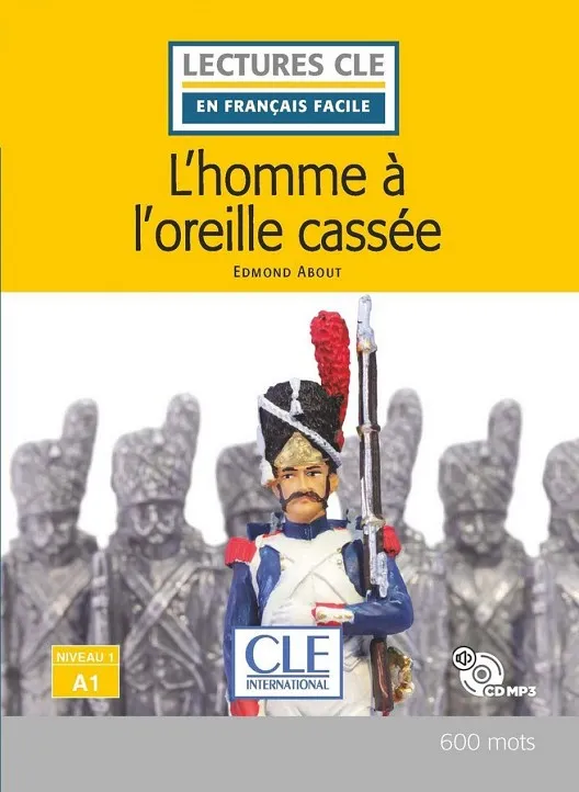 L'HOMME À L'OREILLE CASSÉE. NIVEAU 1/A1