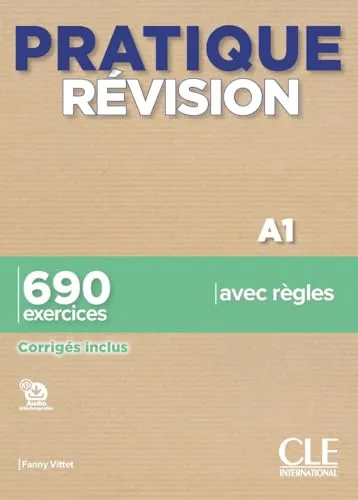 PRATIQUE RÉVISION. NIVEAU A1