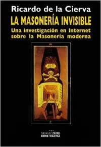 LA MASONERIA INVISIBLE