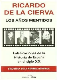 LOS AÑOS MENTIDOS