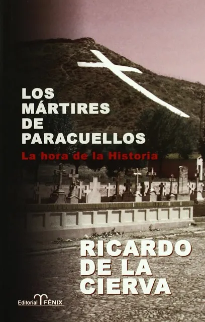 LOS MÁRTIRES DE PARACUELLOS