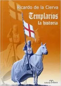 TEMPLARIOS, LA HISTORIA