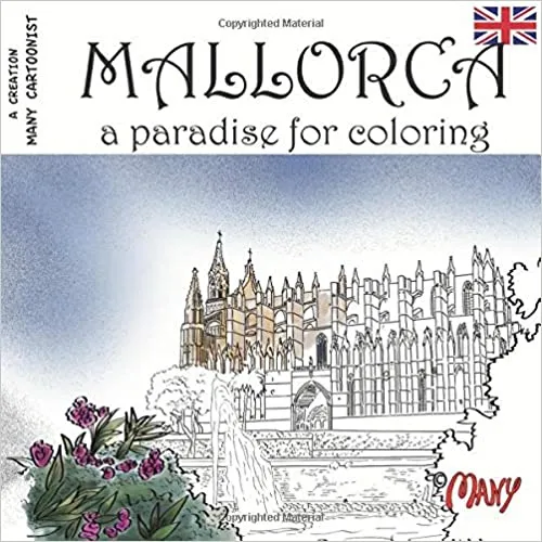 MALLORCA A PARADISE FOR COLORING