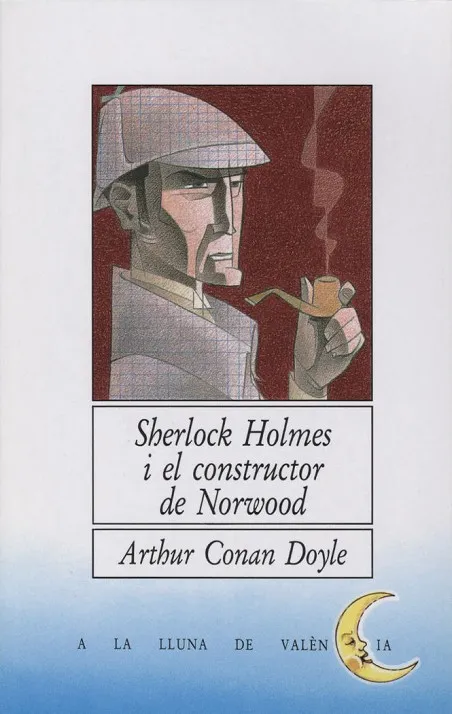 SHERLOCK HOLMES I EL CONSTRUCTOR...