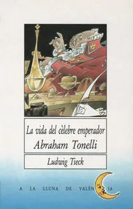 LA VIDA DEL CÈLEBRE EMPERADOR ABRAHAM