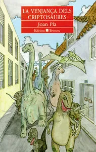 LA VENJANÇA DELS CRIPTOSAURES