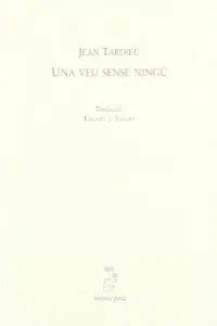 UNA VEU SENSE NINGÚ