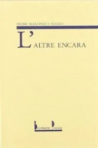 L´ALTRE ENCARA