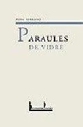 PARAULES DE VIDRE