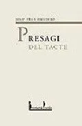 PRESAGI DEL TACTE