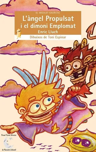 L´ÀNGEL PROPULSAT I EL DIMONI EMPLOMAT