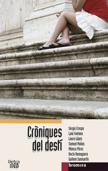 CRÒNIQUES DEL DESTÍ