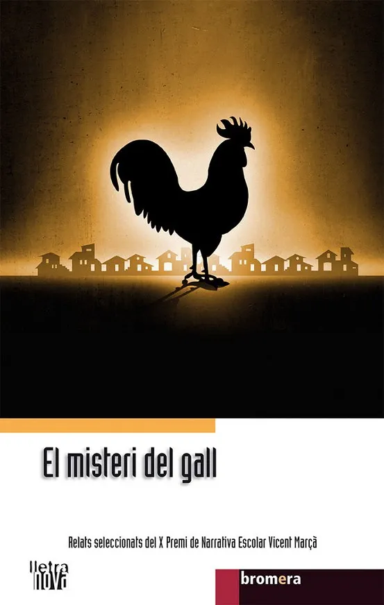 EL MISTERI DEL GALL