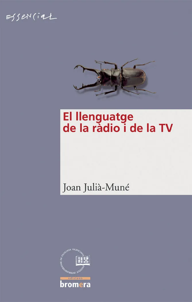 EL LLENGUATGE DE LA RÀDIO I DE LA TV