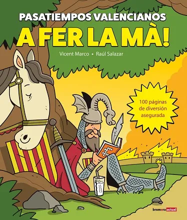 A FER LA MA! PASATIEMPOS VALENCIANOS