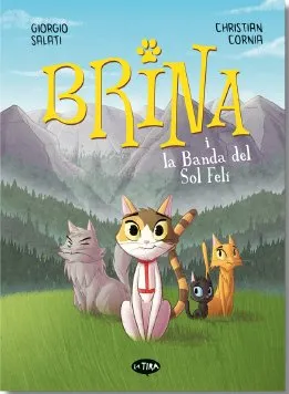 BRINA I LA BANDA DEL SOL FELI